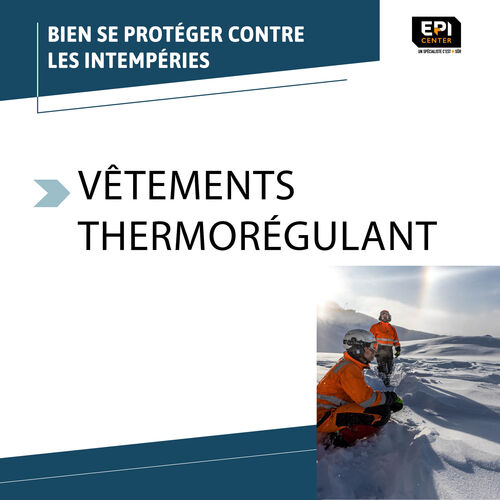 S&eacute;lection hiver- V&ecirc;tements thermor&eacute;gulants