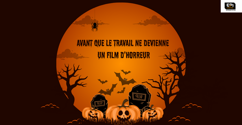 AVANT QUE LE TRAVAIL DE DEVIENNE UN FILM D'HORREUR AVANT QUE LE TRAVAIL DE DEVIENNE UN FILM D'HORREUR